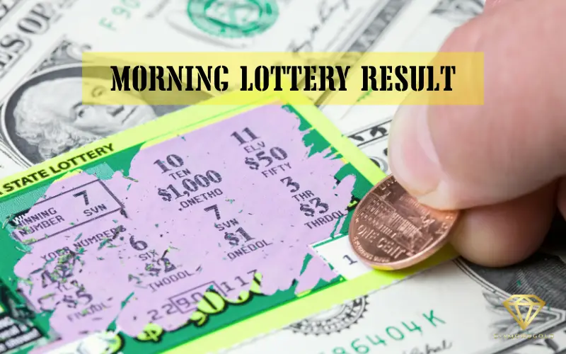 Morning Lottery Result