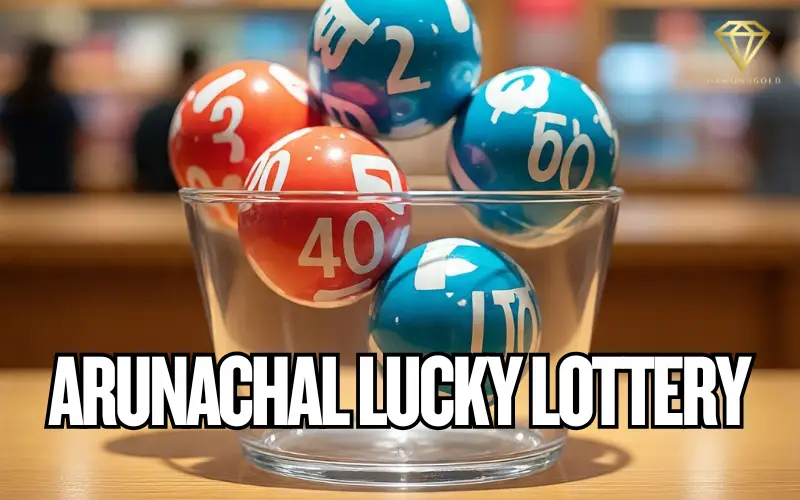 arunachal lucky lottery